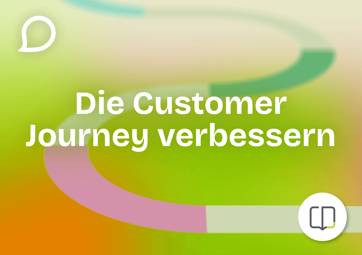 Verbesserung der Customer Journey