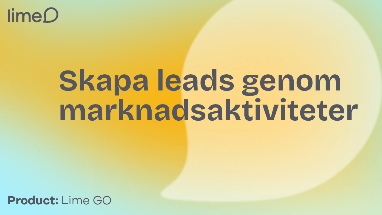 Skapa leads genom marknadsaktiviteter