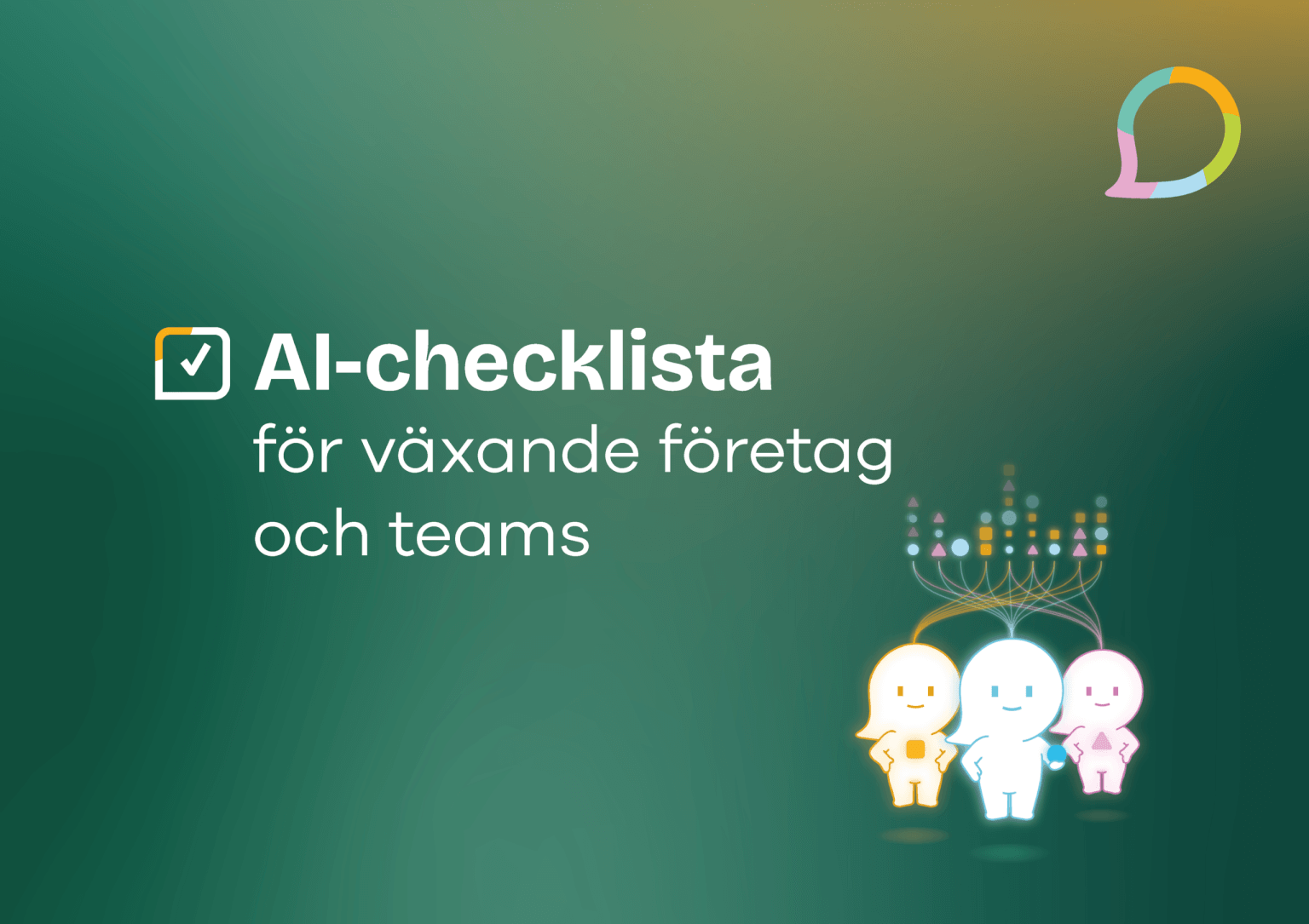 Three smiling humanoid characters standing under a data analysis graph, representing AI checklist for growing businesses and teams